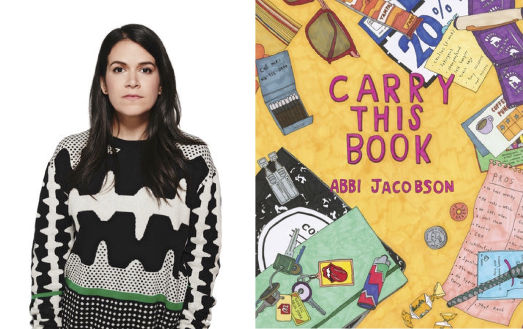 Abbi Jacobson On Tour Carry This Book Out Now The Culture Files